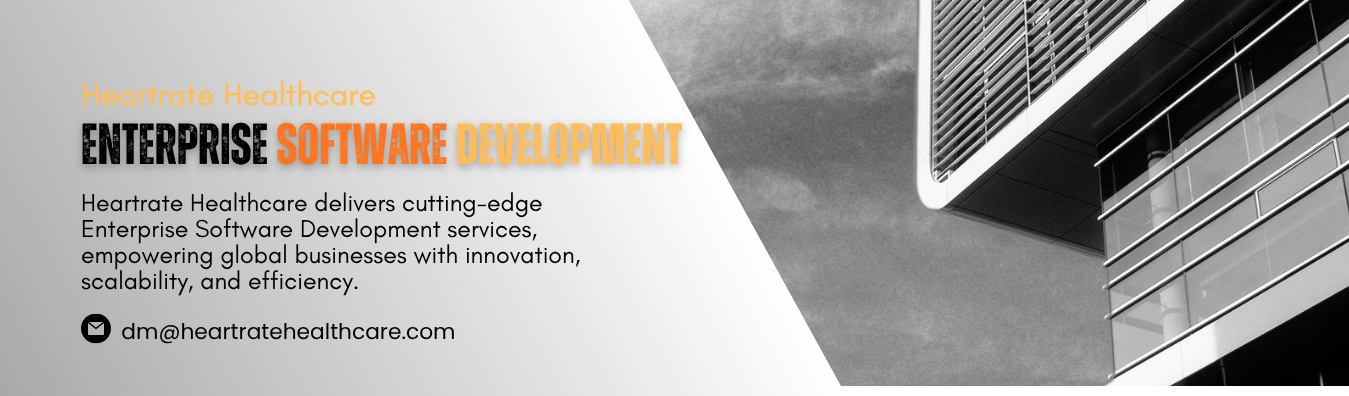 Heartrate Healthcare delivers cutting-edge Enterprise Software Development services, empowering global businesses with innovation, scalability, and efficiency.